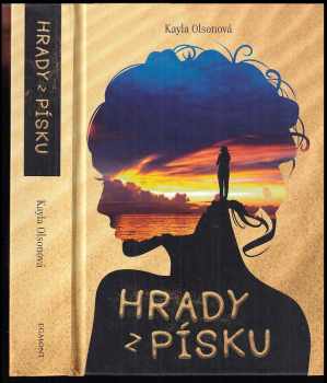 Kayla Olson: Hrady z písku