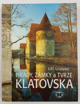 Hrady, zámky a tvrze Klatovska