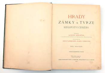 August Sedláček: Hrady, zámky a tvrze Království českého