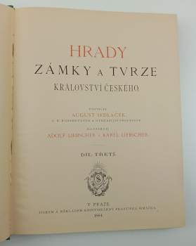 August Sedláček: Hrady, zámky a tvrze království Českého