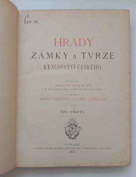 August Sedláček: Hrady, zámky a tvrze království Českého