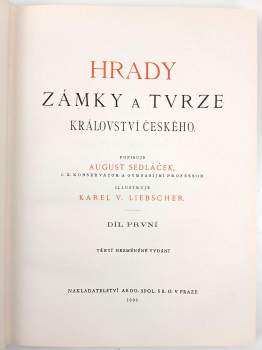 August Sedláček: Hrady, zámky a tvrze Království českého