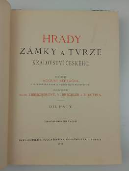 August Sedláček: Hrady, zámky a tvrze království českého