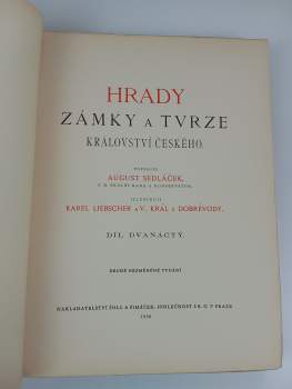 August Sedláček: Hrady, zámky a tvrze království Českého