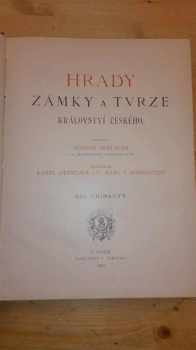 August Sedláček: Hrady, zámky a tvrze království Českého