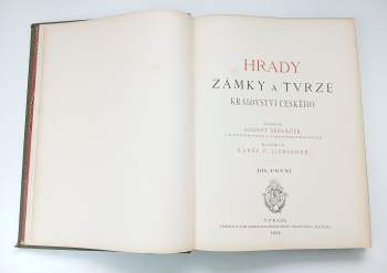 August Sedláček: Hrady, zámky a tvrze království Českého