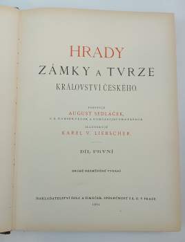 August Sedláček: Hrady, zámky a tvrze království Českého