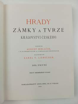 August Sedláček: Hrady, zámky a tvrze Království českého