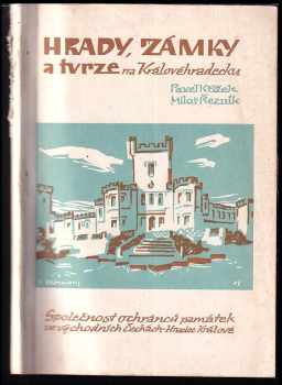 Hrady, zámky a tvrze na Královéhradecku