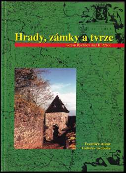 Hrady, zámky a tvrze okresu Rychnov nad Kněžnou