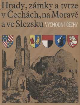 Hrady, zámky a tvrze v Čechách, na Moravě a ve Slezsku