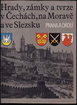 Jiří Louda: Hrady, zámky a tvrze v Čechách, na Moravě a ve Slezsku