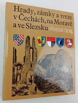 J Louda: Hrady, zámky a tvrze v Čechách, na Moravě a ve Slezsku VI