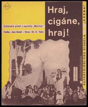 Hraj, cigáne, hraj.