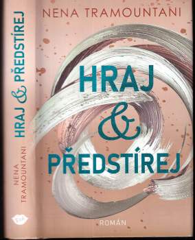 Nena Tramountani: Hraj & předstírej