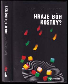 Ian Stewart: Hraje Bůh kostky?