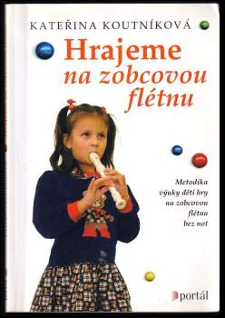 Hrajeme na zobcovou flétnu