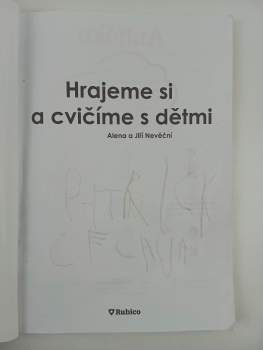 Alena Nevěčná: Hrajeme si a cvičíme s dětmi