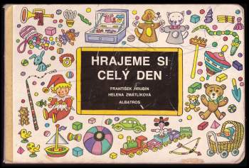 František Hrubín: Hrajeme si celý den