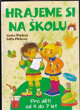 Hrajeme si na školu