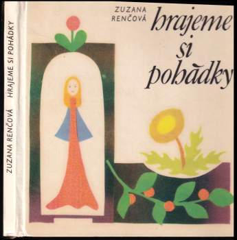 Zuzana Nováková: Hrajeme si pohádky