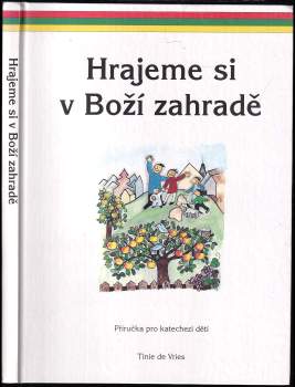 Jitka Hájková: Hrajeme si v Boží zahradě