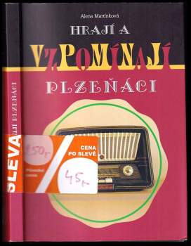 Hrají a vzpomínají Plzeňáci