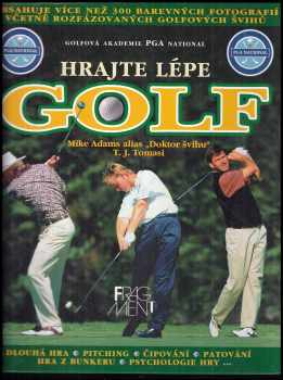 Hrajte lépe golf