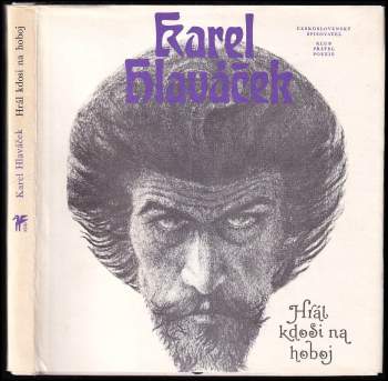 Karel Hlaváček: Hrál kdosi na hoboj