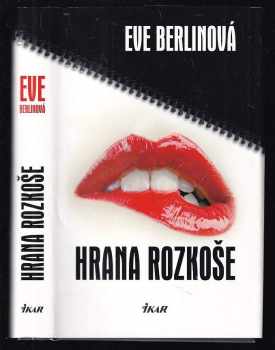 Eve Berlin: Hrana rozkoše