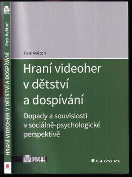 Hraní videoher v dětství a dospívání
