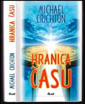 Michael Crichton: Hranica času