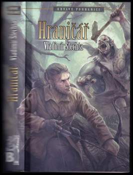 Vladimír Šlechta: Hraničář