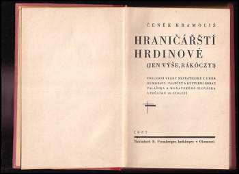 Čeněk Kramoliš: Hraničářští hrdinové