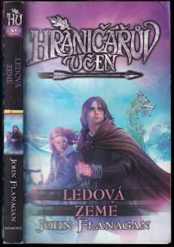 John Flanagan: Hraničářův učeň