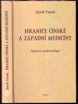 David Pánek: Hranice čínské a západní medicíny