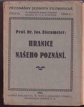 Josef Eisenmeier: Hranice našeho poznání