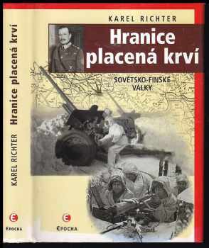Hranice placená krví: Sovětsko-finské války