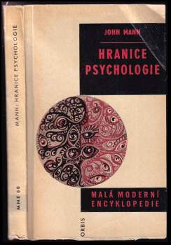 John Harvey Mann: Hranice psychologie
