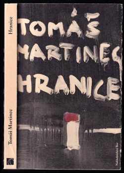 Tomáš Martinec: Hranice