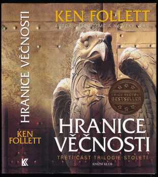 Ken Follett: Hranice věčnosti
