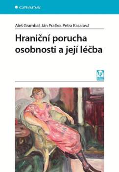 Hraniční porucha osobnosti a její léčba