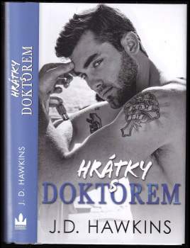 J. D Hawkins: Hrátky s doktorem