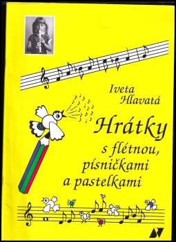 Hrátky s flétnou, písničkami a pastelkami