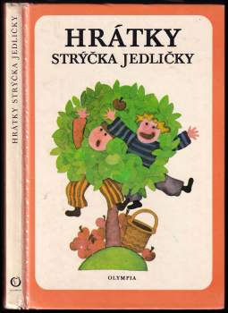 Ljuba Štíplová: Hrátky strýčka Jedličky
