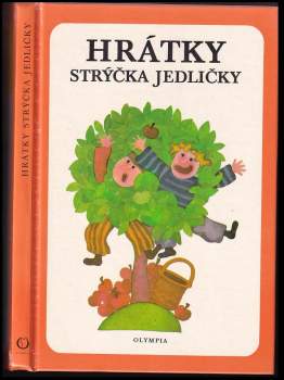 Hrátky strýčka Jedličky