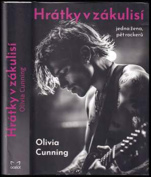 Olivia Cunning: Hrátky v zákulisí