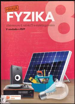 Pavla Enevová: Hravá fyzika 8