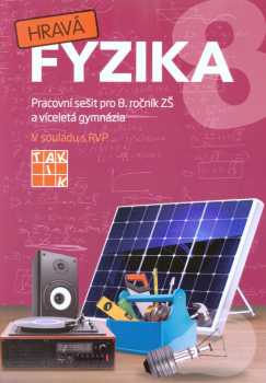 Helena Benkovská: Hravá fyzika 8