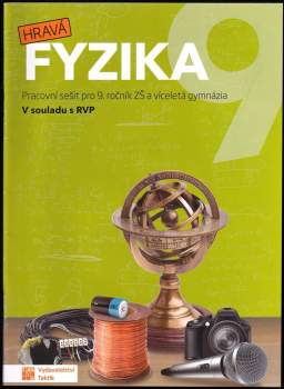Hravá fyzika 9